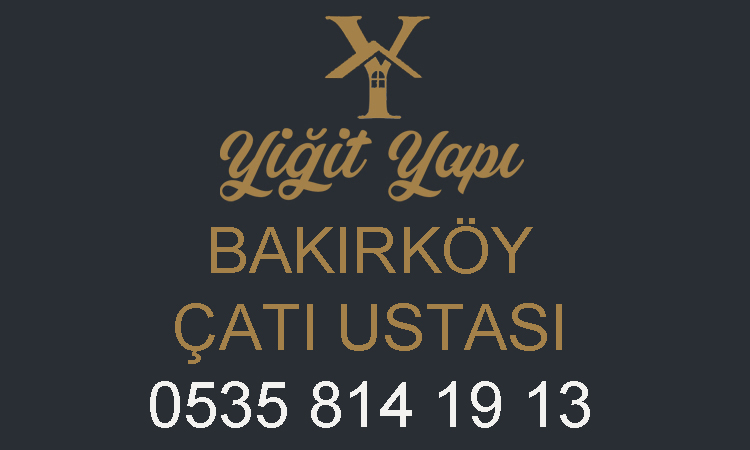 Bakırköy Çatı Tamiri